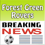 Breaking Forest Green Rovers News icon