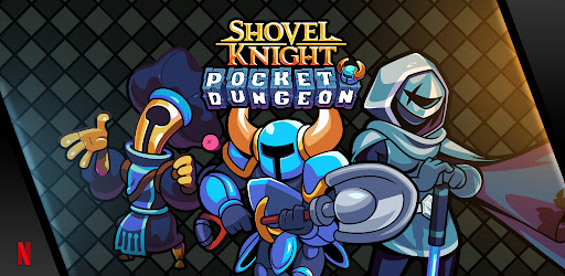 Shovel Knight Pocket Dungeon v1.0.5998 APK (Full Game)