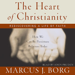 Icon image The Heart of Christianity: Rediscovering a Life of Faith
