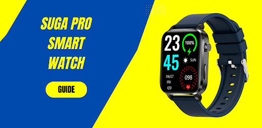 Android application Suga pro smart watch guide screenshort