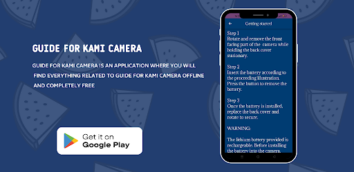 Guide for kami camera Screen 3