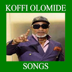 Cover Image of Download KOFFI OLOMIDE SONGS 1.0 APK