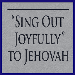 תמונת סמל Sing Out Joyfully Jehovah