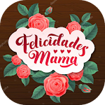 Cover Image of Download Hermosas postales para felicitar a las Madres 1.0.0 APK