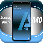 Theme for Samsung A40: Launcher Samsung A40
