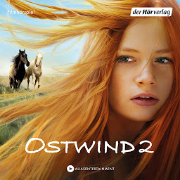 Ikonas attēls “Ostwind 2: Das Filmhörspiel”