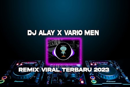 Dj Alay Remix Viral 2023 Unknown