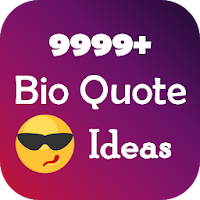 Bio Quote Ideas