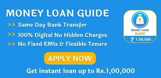 Money Loan:Guide