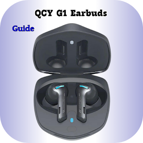 QCY G1 Earbuds Guide Apps on Google Play