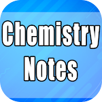 Cover Image of Herunterladen Chemistry Notes  APK