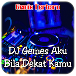 Cover Image of Download DJ Gemes Aku Bila Dekat Kamu | Remix Terbaru 2021 1.0 APK
