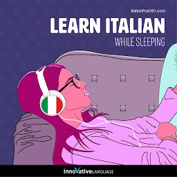 Icon image Learn Italian While Sleeping