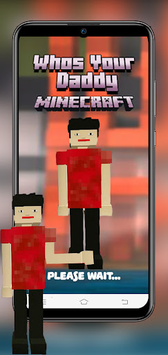 Whos Your Daddy Maps for MCPE screenshot
