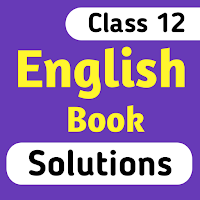 12th English Book Solutions