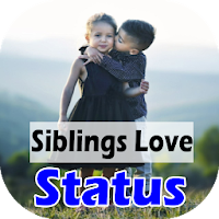 Brother Sister Status: Siblings Love Status