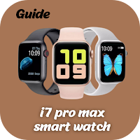 I7 pro max smart watch Guide