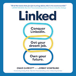 Icon image Linked: Conquer LinkedIn. Get Your Dream Job. Own Your Future.