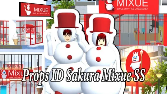 Props ID Sakura Mixue SS