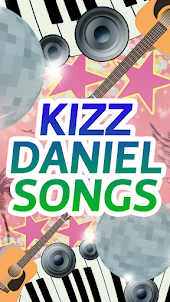 Kizz Daniel Songs