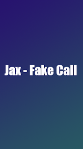 Digital  Jax - Fake Call