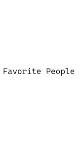 Favourite People