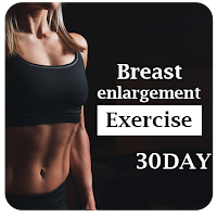 Breast enlargement exercise