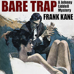 Icon image Bare Trap: A Johnny Liddell Mystery