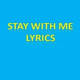 Stay With Me Lyrics icon