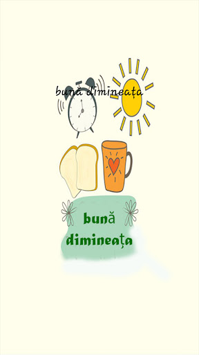 bună dimineața mesaje Screen 2