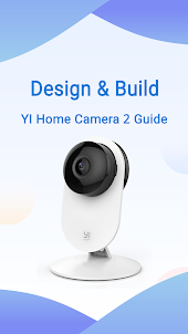 YI Home Camera 2 Guide