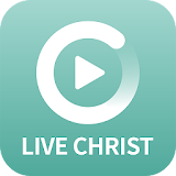라이브 크라이스트 - Live Christ icon