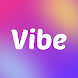 Vibe Dating App: Meet People