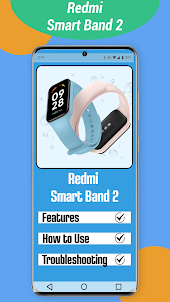 Redmi Smart Band 2 App guide