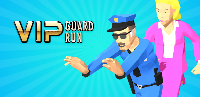 VIP Guard Run
