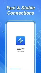 Happy VPN: Fast & Secure