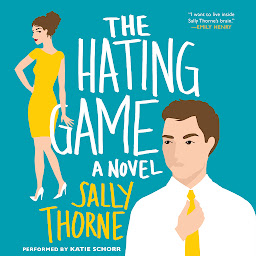 Obraz ikony: The Hating Game: A Novel