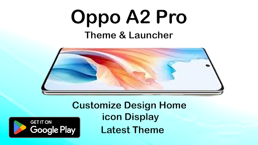 Android application Theme:OPPO A2 Pro Launcher screenshort