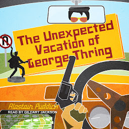 Icon image The Unexpected Vacation of George Thring