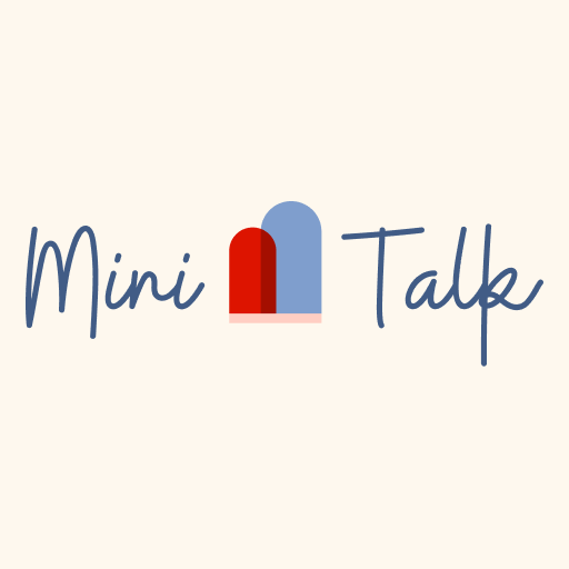 Mini Talk