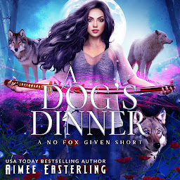 Icon image A Dog's Dinner: A No Fox Given Short