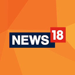 News18- Latest & Live News App: Download & Review