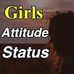 Cover Image of Download Attitude Status For Girls  APK