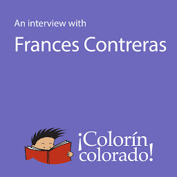 Obraz ikony: An Interview With Frances Contreras