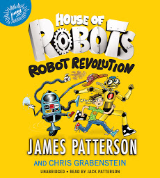 Icon image House of Robots: Robot Revolution