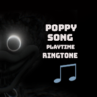 Poppy Song Playtime Ringtone