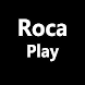 Roca Play Guide - Androidアプリ