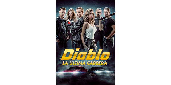 Diablo: La Última Carrera – Film i Google Play