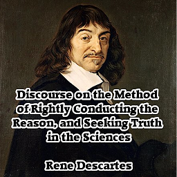 Rene Descartes - Discourses: Download & Review
