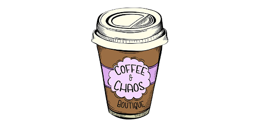 Coffee and Chaos Boutique